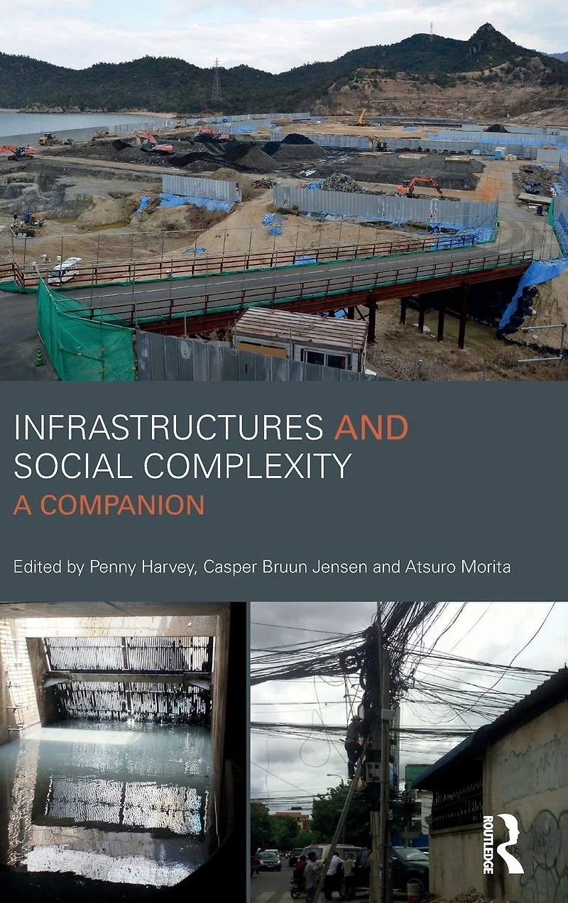 Infrastructures and Social Complexity: A Companion