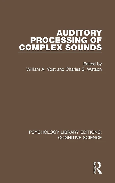 Auditory Processing of Complex Sounds