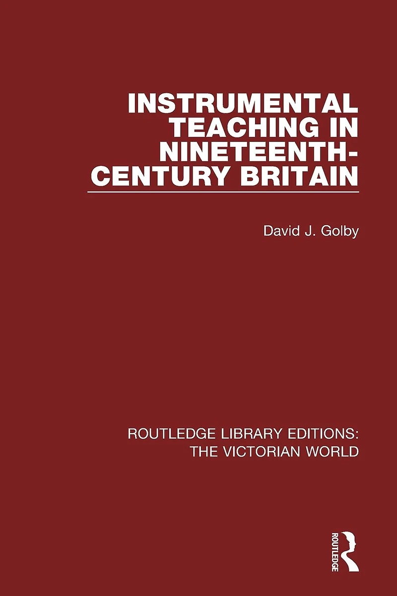 Instrumental Teaching Nineteenth-Century Britain