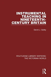 Instrumental Teaching Nineteenth-Century Britain