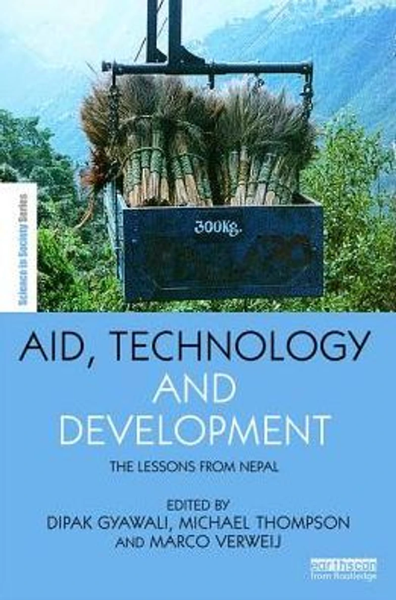 Aid, Technology and Development: The Lessons from Nepal