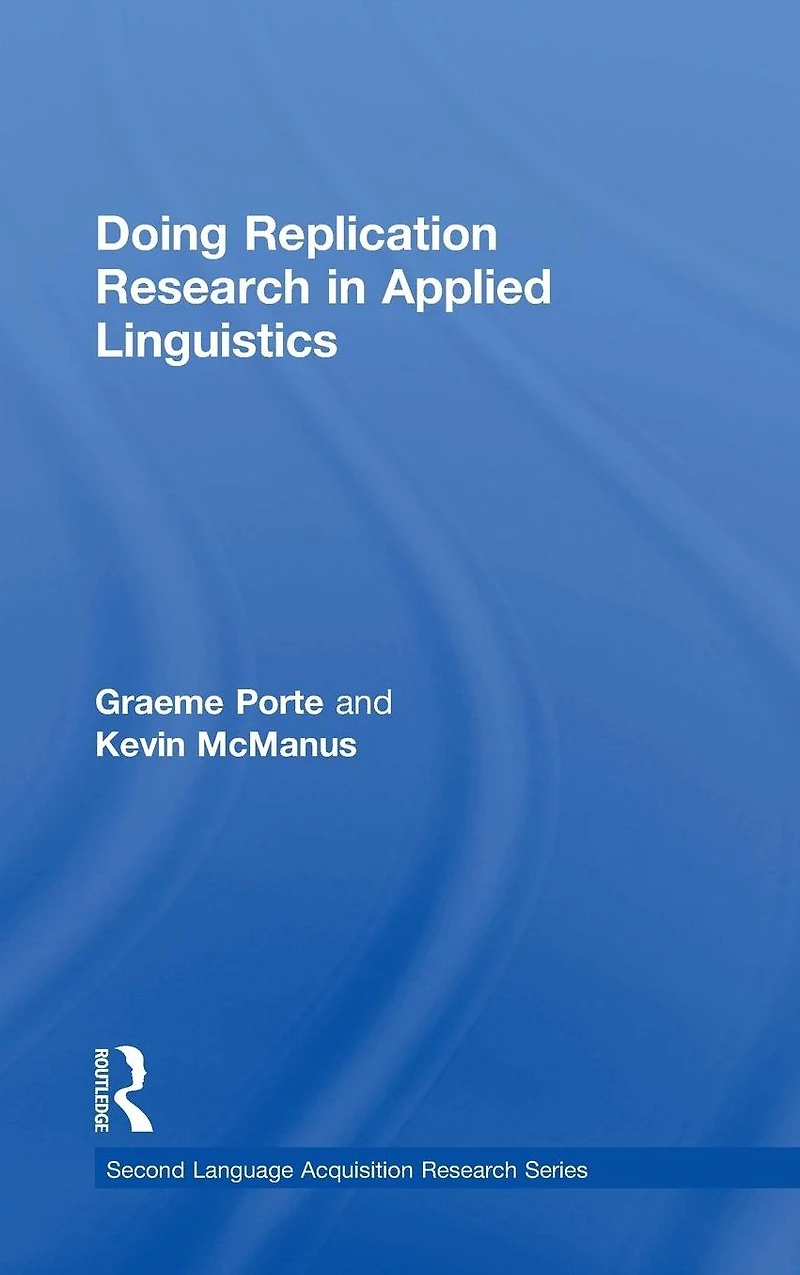 Doing Replication Research Applied Linguistics
