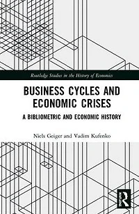 Business Cycles and Economic Crises: A Bibliometric History