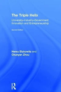 The Triple Helix: University-Industry-Government Innovation and Entrepreneurship