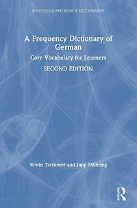 A Frequency Dictionary of German: Core Vocabulary for Learners