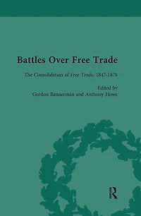 Battles Over Free Trade