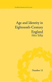 Age and Identity Eighteenth-Century England
