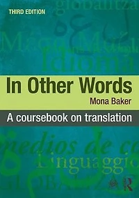Other Words: A Coursebook on Translation