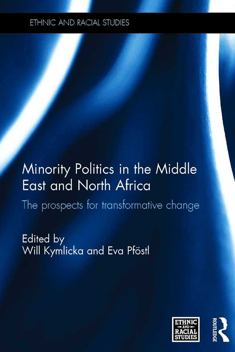 Minority Politics The Middle East and North Africa: Prospects for Transformative Change