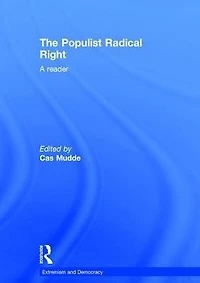 The Populist Radical Right: A Reader