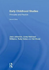 Early Childhood Studies: Principles and Practice