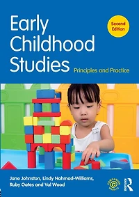 Early Childhood Studies: Principles and Practice
