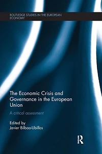 the Economic Crisis and Governance European Union: A Critical Assessment