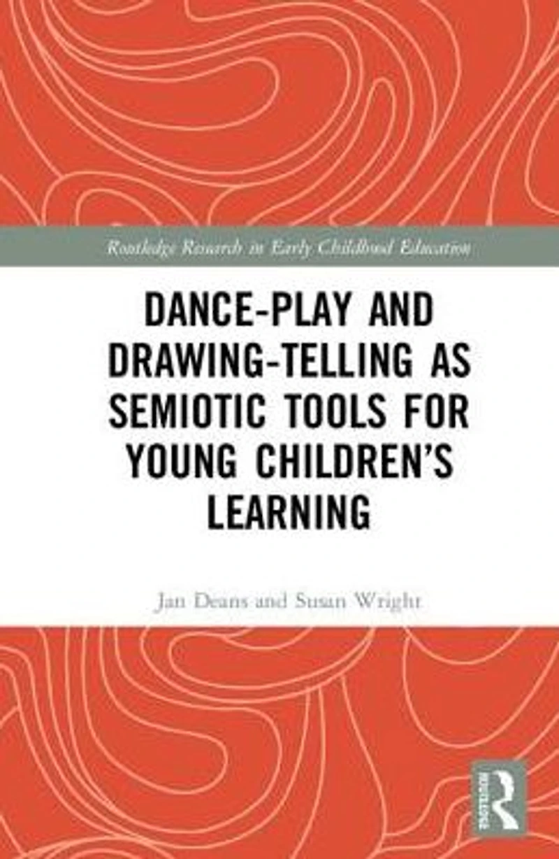 Dance-Play and Drawing-Telling as Semiotic Tools for Young Children's Learning
