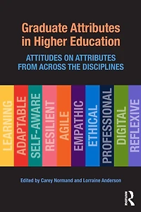 Graduate Attributes Higher Education: Attitudes on from Across the Disciplines