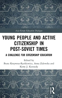 Young People and Active Citizenship Post-Soviet Times: A Challenge for Education