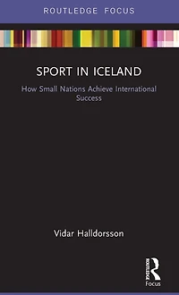 Sport Iceland: How Small Nations Achieve International Success