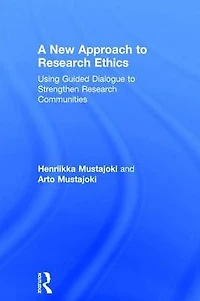 A New Approach to Research Ethics: Using Guided Dialogue Strengthen Communities