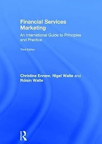 Financial Services Marketing: An International Guide to Principles and Practice