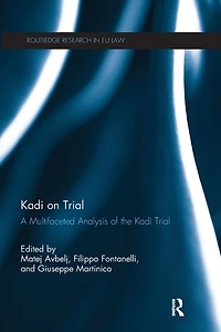 Kadi on Trial: A Multifaceted Analysis of the Trial