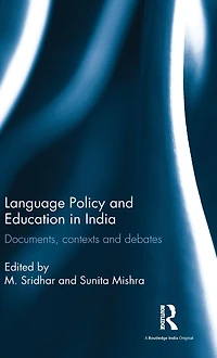 Language Policy and Education India: Documents, contexts debates
