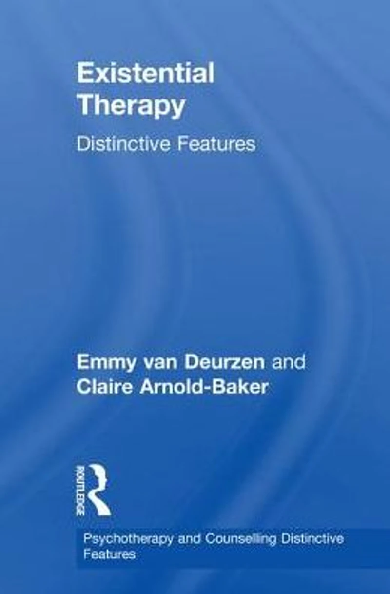 Existential Therapy: Distinctive Features