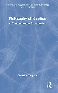Philosophy of Emotion: A Contemporary Introduction