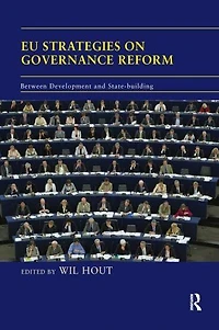 EU Strategies on Governance Reform: Between Development and State-building