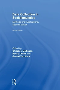 Data Collection Sociolinguistics: Methods and Applications, Second Edition