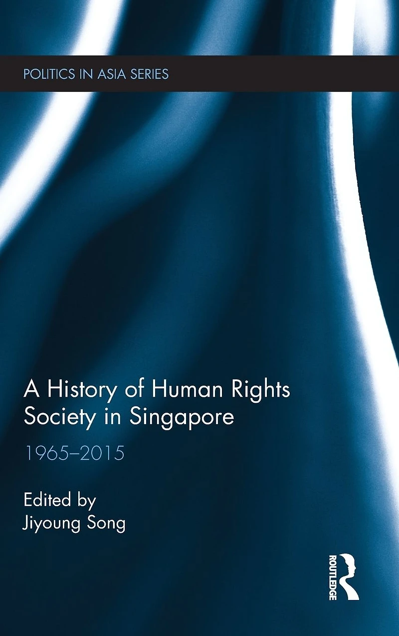 A History of Human Rights Society Singapore: 1965-2015
