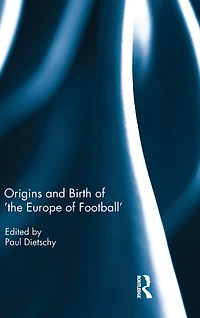 Origins and Birth of the Europe football
