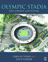 Olympic Stadia: Theatres of Dreams