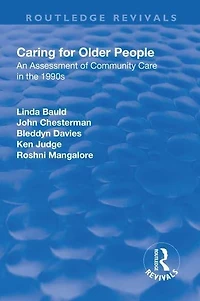 Caring for Older People: An Assessment of Community Care the 1990s