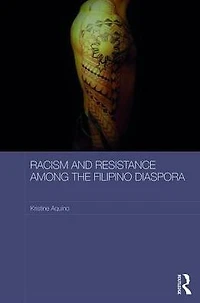Racism and Resistance among the Filipino Diaspora: Everyday Anti-racism Australia