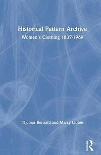 Historical Pattern Archive: Women's Clothing 1837-1969