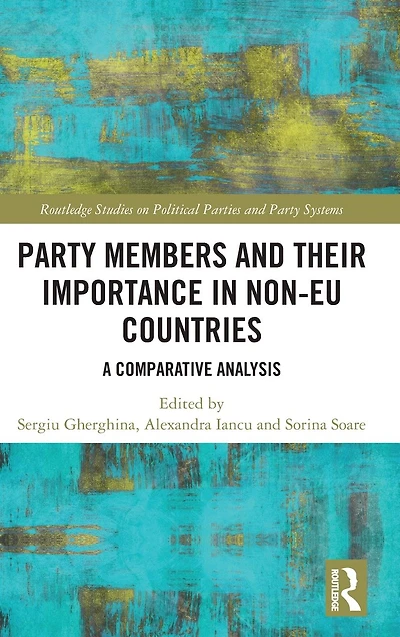 Party Members and Their Importance Non-EU Countries: A Comparative Analysis