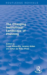 The Changing Institutional Landscape of Planning