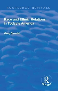 Race and Ethnic Relations Today's America