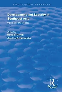 Development and Security Southeast Asia: Volume I: The Environment