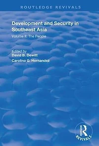 Development and Security Southeast Asia: Volume I: The Environment
