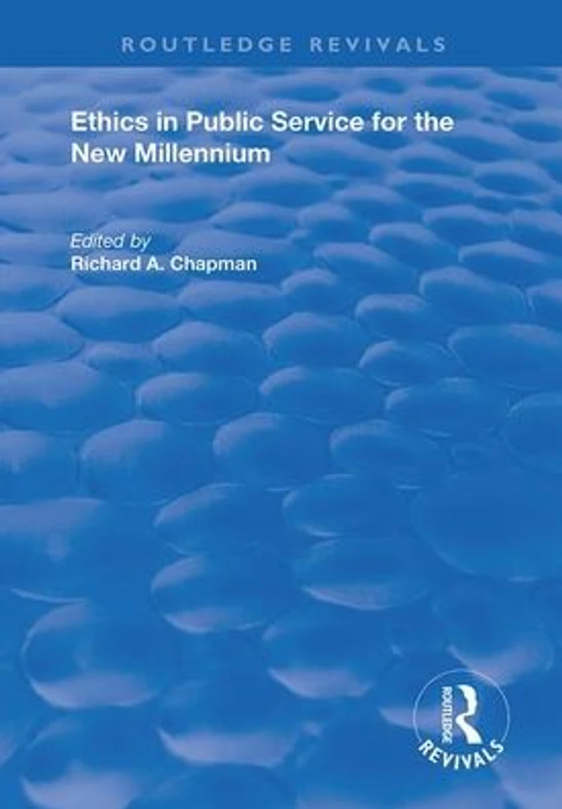 Ethics Public Service for the New Millennium