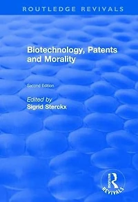 Biotechnology, Patents and Morality