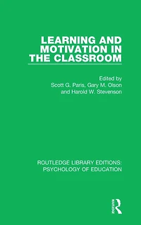 Learning and Motivation the Classroom