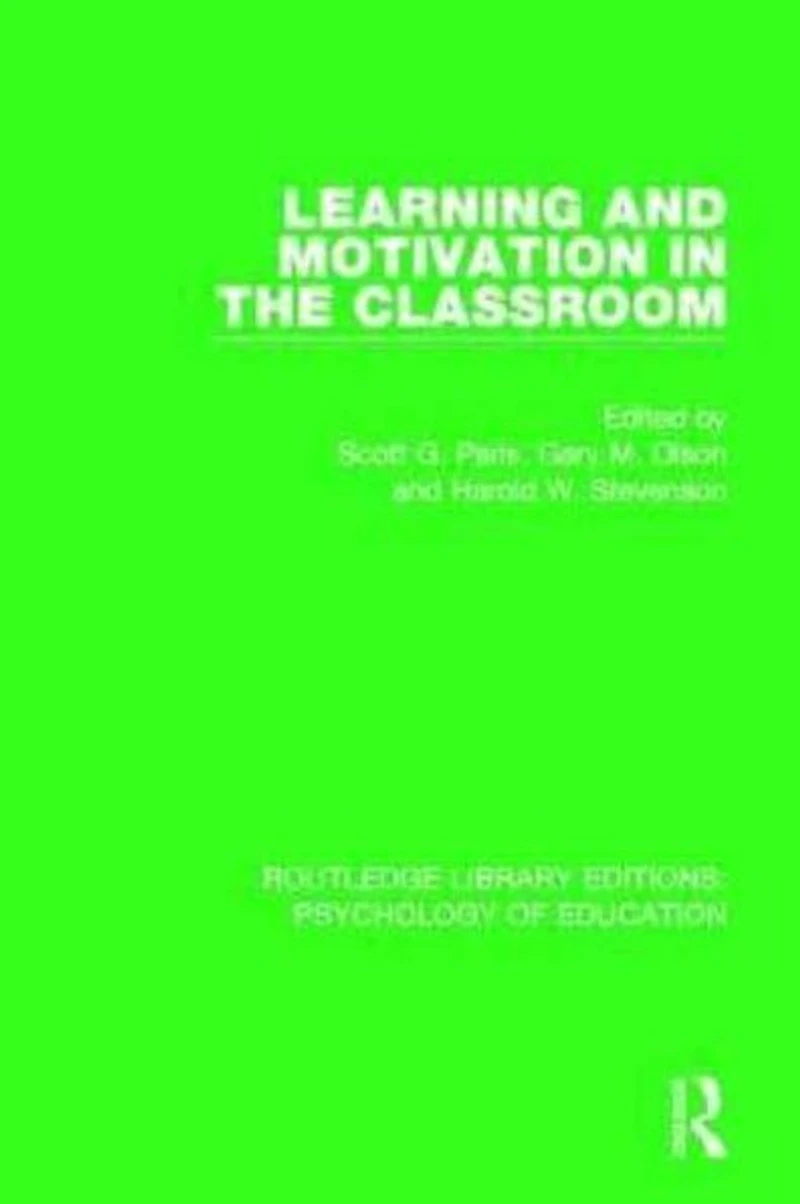 Learning and Motivation the Classroom