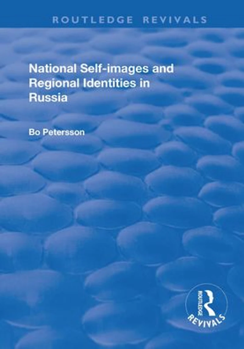 National Self-images and Regional Identities Russia
