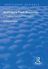 Australia's Cash Economy: A Troubling Issue for Policymakers