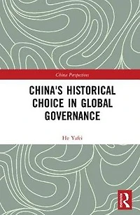 China's Historical Choice Global Governance