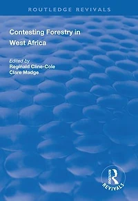 Contesting Forestry West Africa
