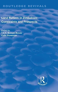 Land Reform Zimbabwe: Constraints and Prospects