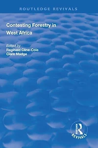 Contesting Forestry West Africa